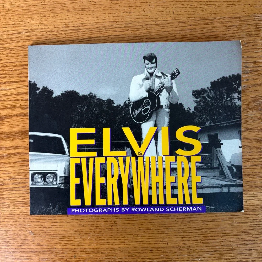 Elvis is Everywhere Rowland Scherman Photography 1st Ed 1991 Clarkson Potter